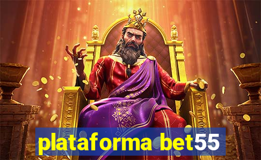 plataforma bet55